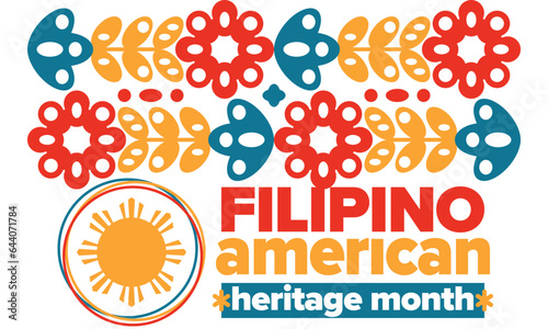 Filipino American History Month. Happy holiday celebrate annual in October. Filipinos and United States flag. Culture month. Patriotic design. Poster  card  banner  template. Vector illustration