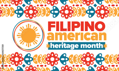 Filipino American History Month. Happy holiday celebrate annual in October. Filipinos and United States flag. Culture month. Patriotic design. Poster, card, banner, template. Vector illustration