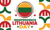 Lithuania Independence Day. Happy holiday, celebrated annual. Lithuanian flag. Lithuania independence and freedom. Baltic country. Patriotic poster. Festive and parade design. Vector illustration
