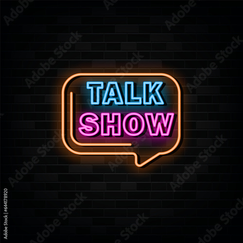 Talk Show Neon Signs Vector Design Template