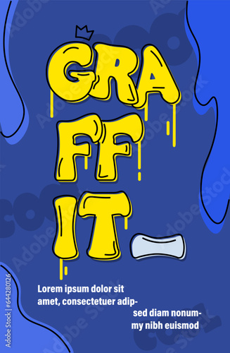 Graffiti cover concept. Street and wall art, cool inscription. Vandalism and hooliganism. Splashes and drops of liquid. Abstract blue patterns. Cartoon flat vector illustration