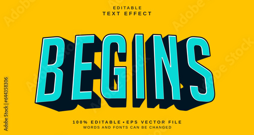 Editable text style effect - Begins text style theme.