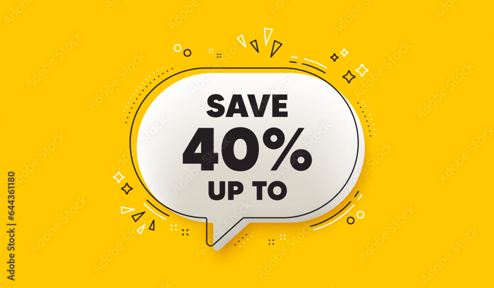 Save up to 40 percent. 3d speech bubble yellow banner. Discount Sale offer price sign. Special offer symbol. Discount chat speech bubble message. Talk box infographics. Vector