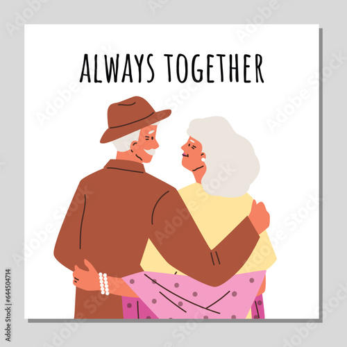 Elderly couple hugging, always together inscription, poster flat vector illustration.