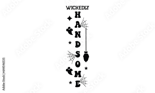 Wickedly handsome