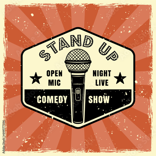 Stand up comedy show emblem, badge, label, logo in vintage colored style. Vector illustration with grunge textures on separate layers