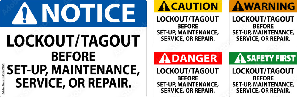 Danger Safety Label: Lockout/Tagout Before Set-Up, Maintenance, Service Or Repair