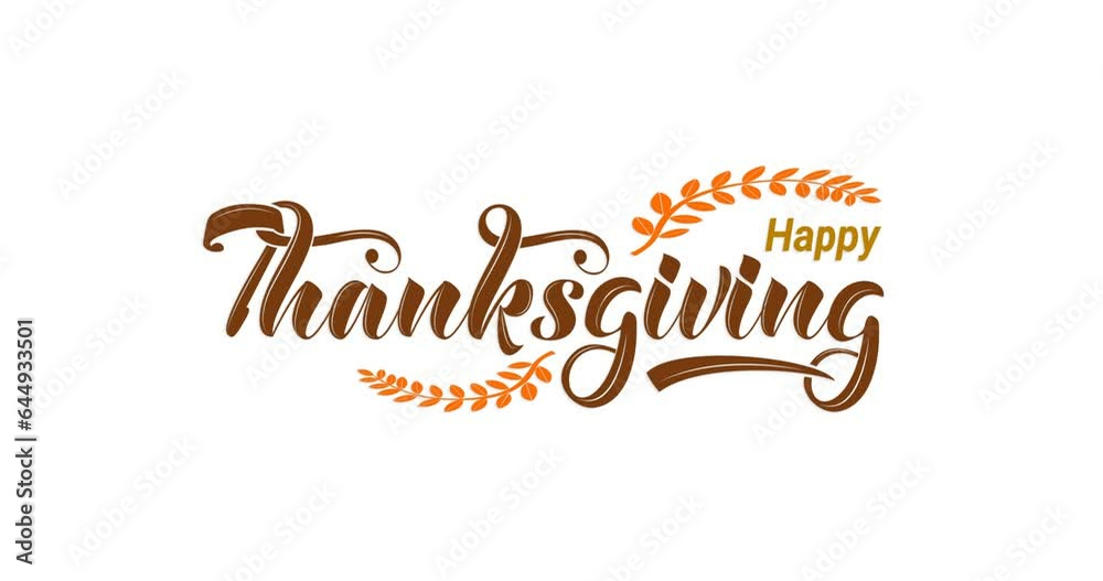 Happy Thanksgiving. Handwritten text animation with leaves ornament on the white screen alpha channel. Great for celebrations, events, and festivals. Transparent background, easy to put into any video