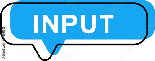 Speech banner and blue shade with word input on white background