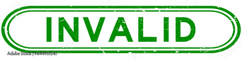 Grunge green invalid word rubber seal stamp on white background