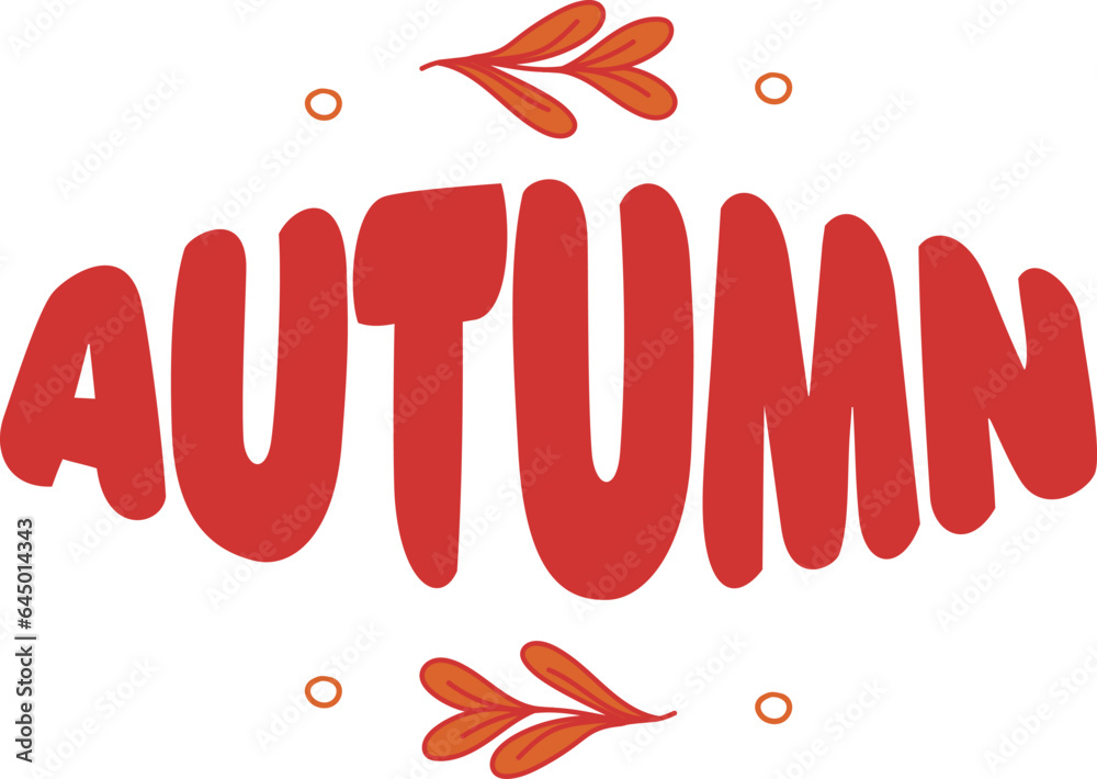 Obraz premium autumn postcard vector, flat, lettering, leaves, fall, red