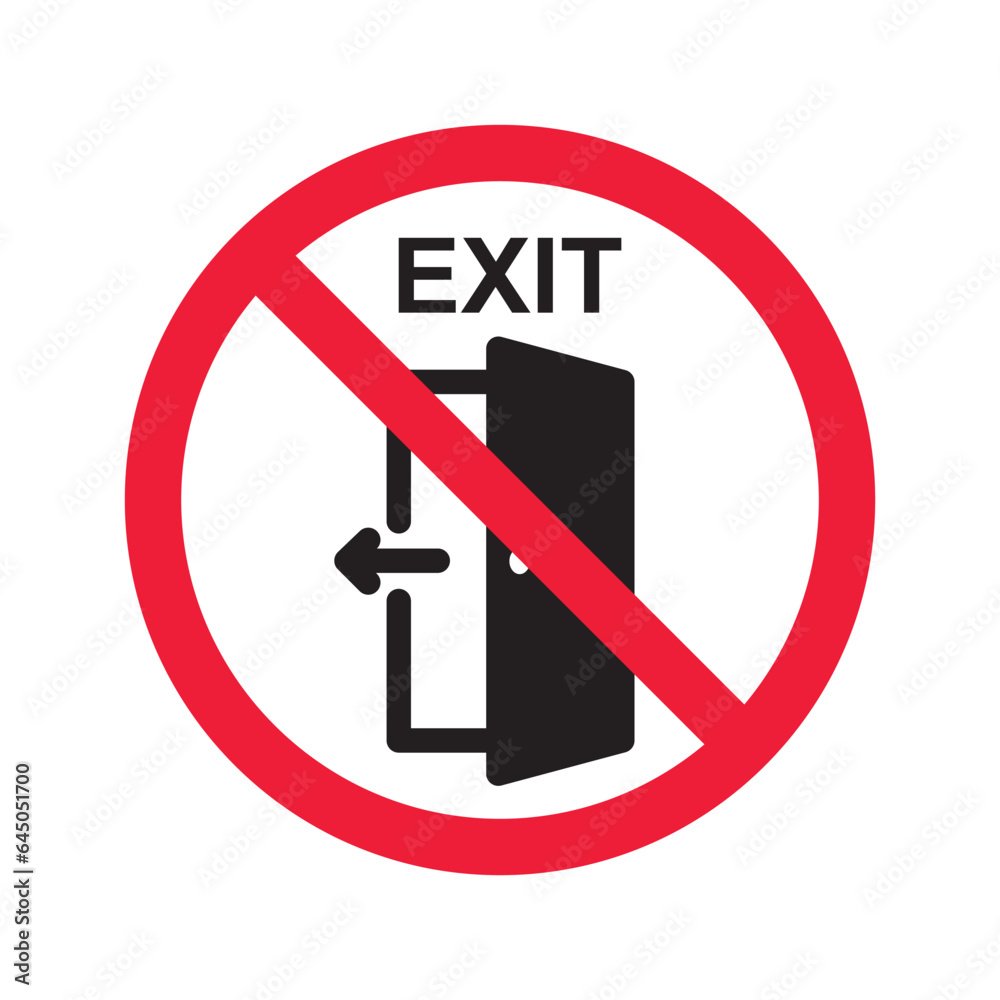 Prohibited exit vector icon. No entry icon. Forbidden exit icon. No fire exit vector sign. Warning, caution, attention, restriction, danger flat sign design symbol pictogram Prohibited exit vector icon. No entry icon. Forbidden exit icon. No fire exit vector sign. Warning, caution, attention, restriction, danger flat sign design symbol pictogram