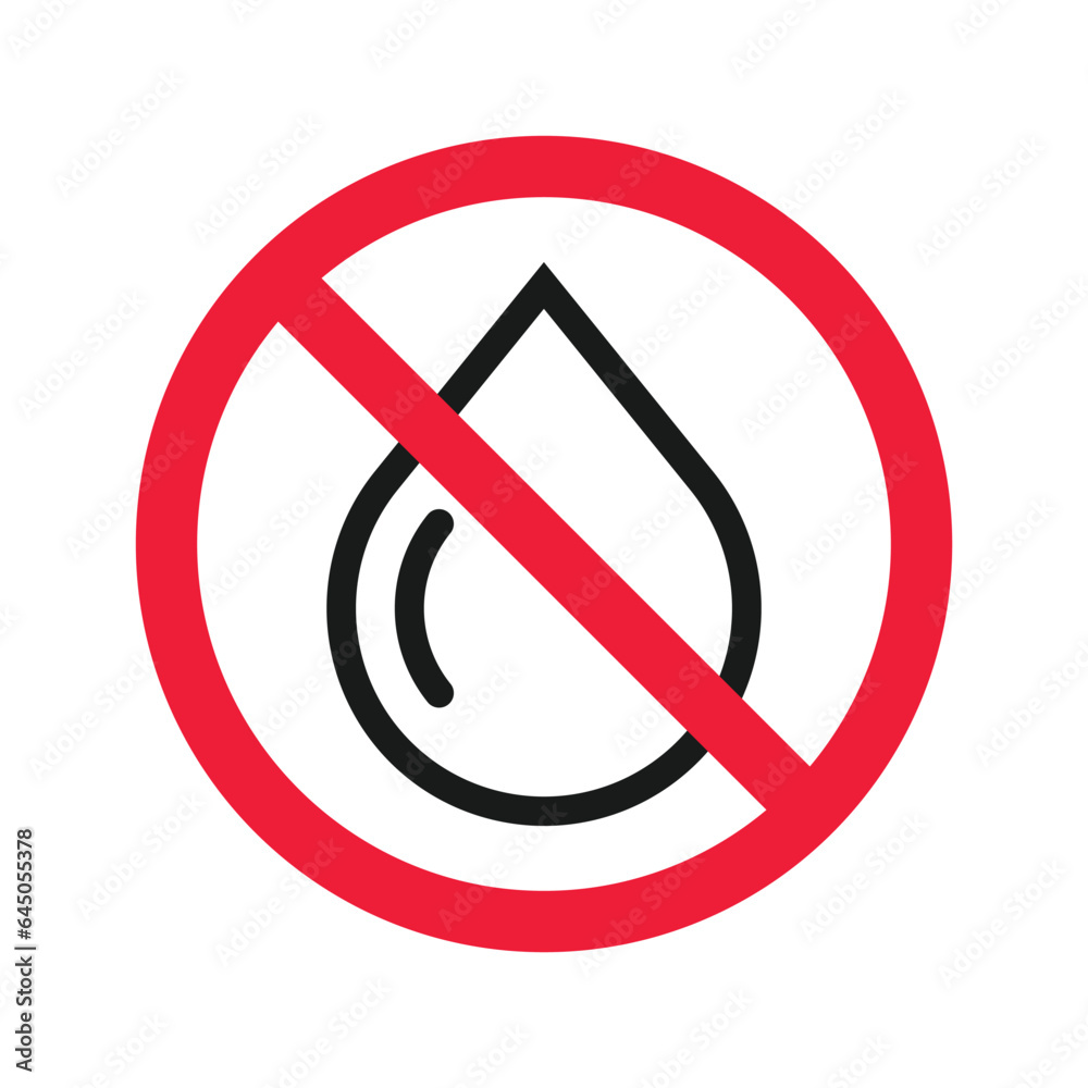 Water prohibited vector icon. No water drop icon. Forbidden water icon. Warning, caution, attention, restriction, danger flat sign design symbol pictogram Water prohibited vector icon. No water drop icon. Forbidden water icon. Warning, caution, attention, restriction, danger flat sign design symbol pictogram