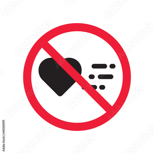 No heart icon. Forbidden heart vector sign. Warning, caution, attention, restriction, danger flat sign design. No love symbol pictogram