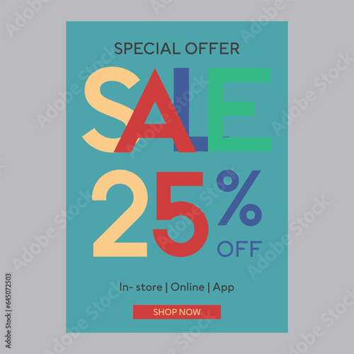 Special offer sale 25% off discount promotion poster