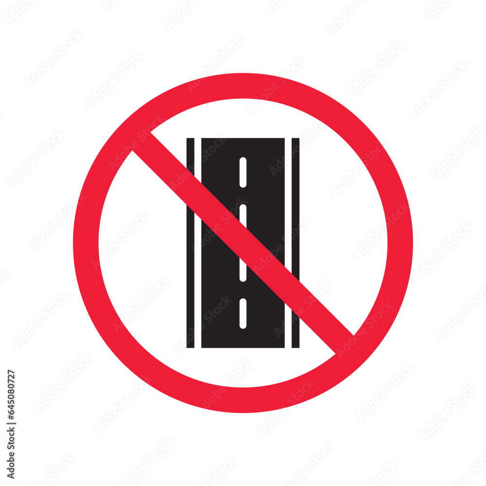 Forbidden road icon. No pass vector icon. No access pictogram. Prohibited road sign vector icon. Warning, danger, caution, attention, restriction. No way flat pictogram. Do not enter. Danger turn icon Forbidden road icon. No pass vector icon. No access pictogram. Prohibited road sign vector icon. Warning, danger, caution, attention, restriction. No way flat pictogram. Do not enter. Danger turn icon