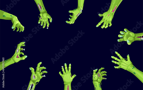 Halloween zombie hands vector frame of horror holiday. Cartoon evil monster arms reaching out with creepy green skin, broken fingers and exposed bones. Halloween spooky zombie or undead hands border