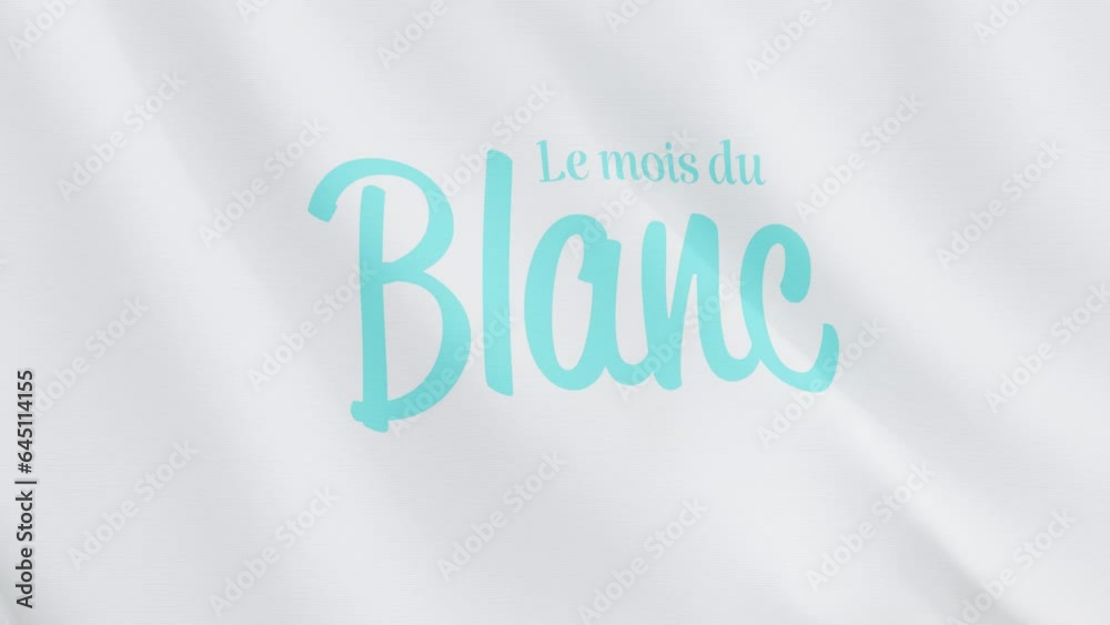 Le mois du blanc écrit sur un tissus qui flotte dans le vent - fond transparent, rendu 3D
