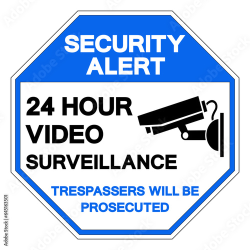 Security Alert 24 Hour Video Surveillance Symbol Sign, Vector Illustration, Isolate On White Background Label. EPS10