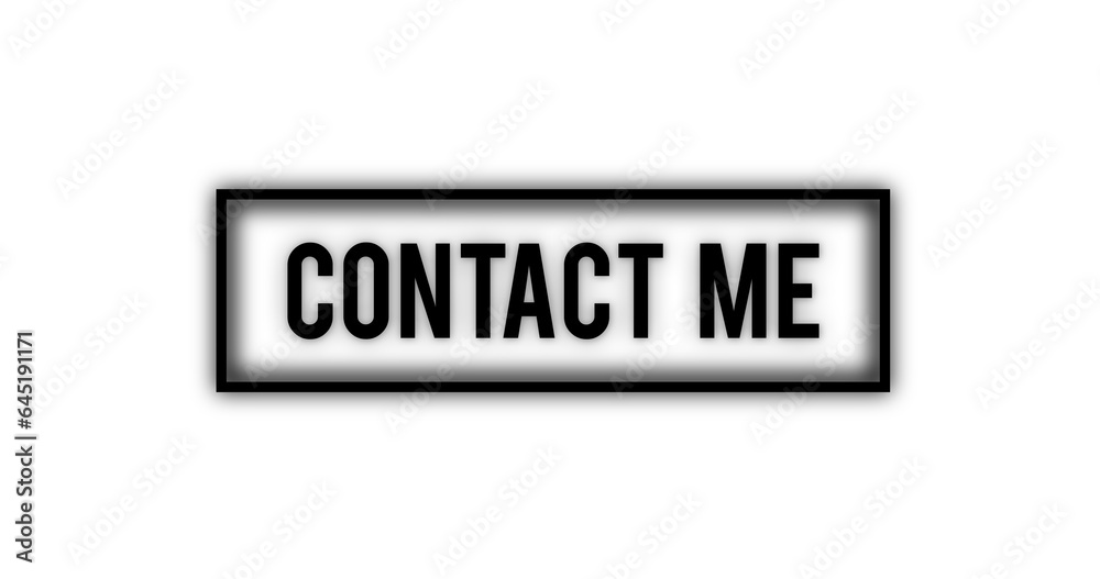 Digital png illustration of box with contact me text on transparent background Digital png illustration of box with contact me text on transparent background