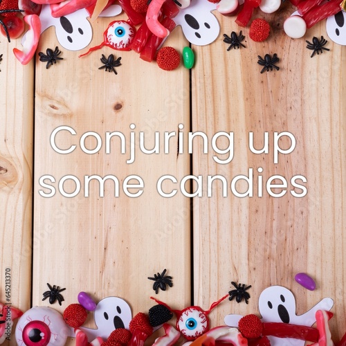 Composite of conjuring up some candies text and halloween sweets