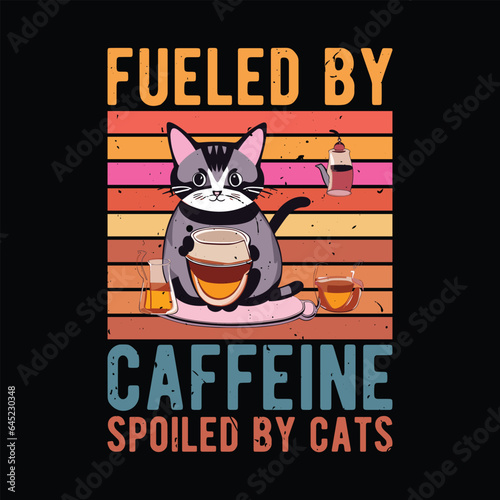 Fueled by caffeine spoiled by cats
