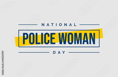 National Police Woman Day Holiday concept. Template for background, banner, card, poster, t-shirt with text inscription