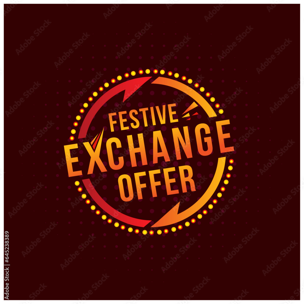 Festive Exchange Offer Logo Design Template, Festival Sale Discount Logo Template. Abstract Retro Logo Label Unit