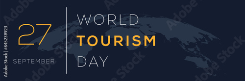 World Tourism Day, held on 27 September.