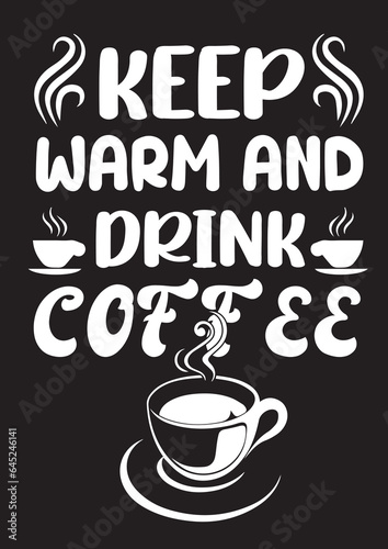 COFFEE T SHIRT DESIGN AND TYPOGRAPHY DESIGN