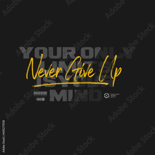 never give up vector illustration typography t shirt design
