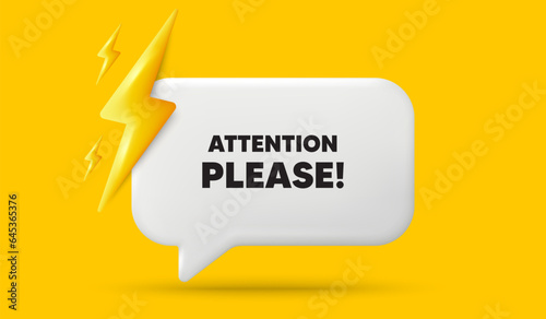 Attention please tag. 3d speech bubble banner with power energy. Special offer sign. Important information symbol. Attention please chat speech message. 3d offer talk box. Vector