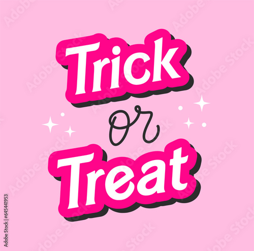 Y2k glamour girly poster. Glam Halloween slogan of Trick or treat. Trendy 90s, 00s pink aesthetic. Vector lettering illustration. Ready greeting card for 31th October.