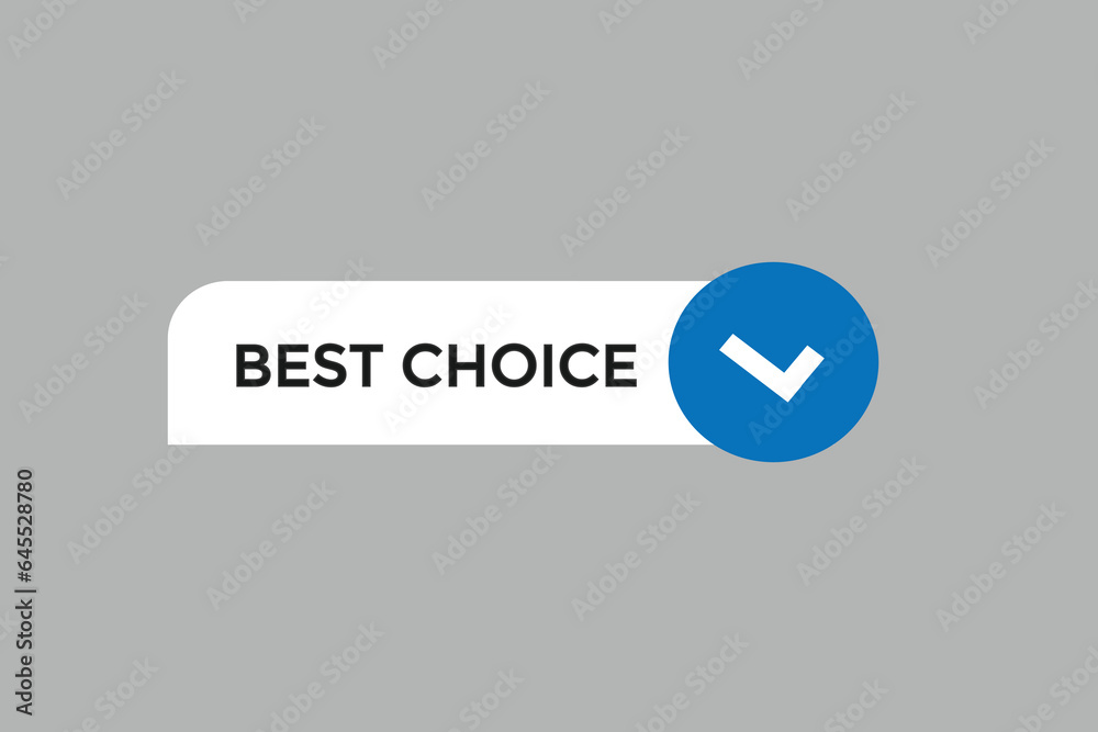 new best choice modern, website, click button, level, sign, speech, bubble banner,
new best choice modern, website, click button, level, sign, speech, bubble banner,