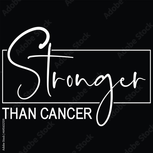 Stronger Than Cancer Breast Cancer Awareness T-shirt Design