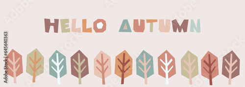 Autumn horizontal banner. Trees and lettering cut out. Hello autumn background. Vector illustration