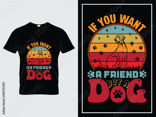 Dog typography t shirt design vector vintage style with trendy quote