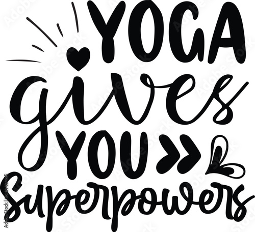 yoga gives you superpowers