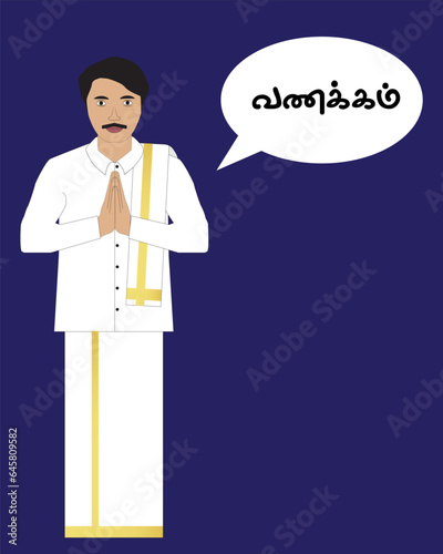 Tamil Man wearing dhoti and shirt Welcome with Vanakkam (means Welcome)