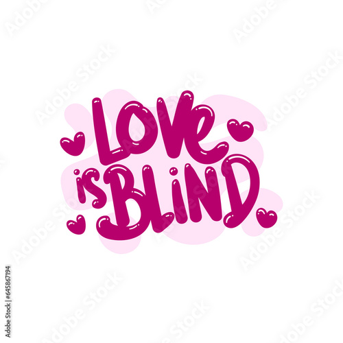 love is blind people quote typography flat design illustration