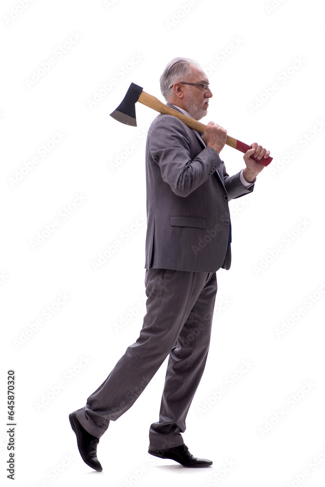 Fototapeta premium Old businessman holding hatchet isolated on white