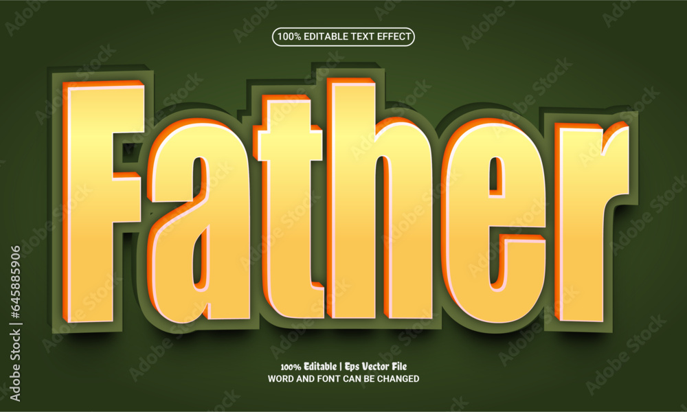 Father 3d editable premium vector text effect