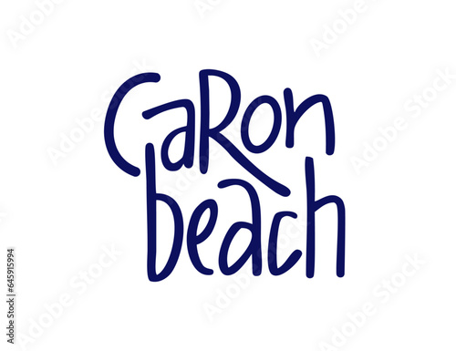 Caron beach. Tailand. Local name. Design elements. Concept lettering	