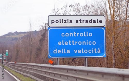 Siena, SI, Italy - February 21, 2023: Italy Warning Panel that means Italian Police electronic speed control in the highway photo