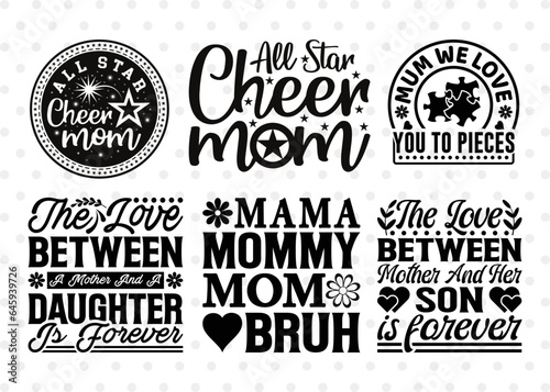 Mothers Day Bundle Vol-11, Star Svg, Cheer Mom Svg, Cheer Mama Svg, Cheer Mother Svg, Cheer Life Svg, Cheerleading Svg, Mom Quote