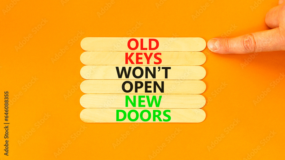 Old keys do not open new doors symbol. Concept words Old keys do not