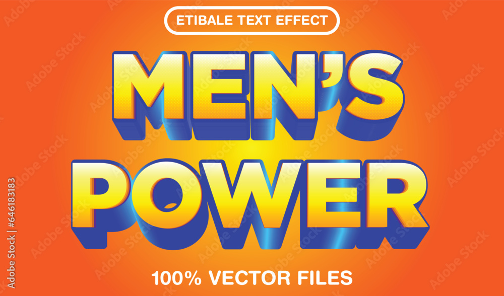 3D Men's Power Vector and Editable Text effect. 3D Men's Power Vector and Editable Text effect.