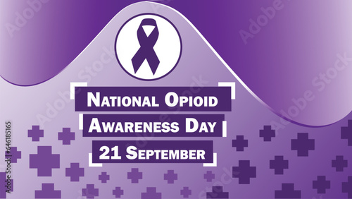 National Opioid Awareness Day vector banner design.  National Opioid Awareness Day modern minimal graphic poster illustration.