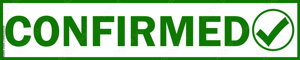 Fototapeta premium Confirmed Rubber Stamp. Green Confirmed Rubber.