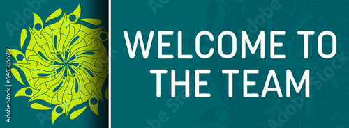 Welcome To The Team Turquoise Green Mandala Design Element Horizontal Text 
